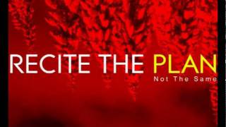 recite the plan - 06 - Pull You Through