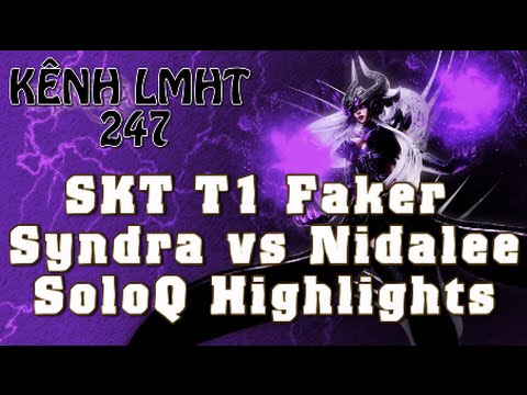 SKT 1 Faker Syndra vs Nidalee LOL SoloQ Highlights