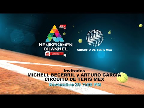 CIRCUITO DE TENIS MEX - TENIS ACTIVO