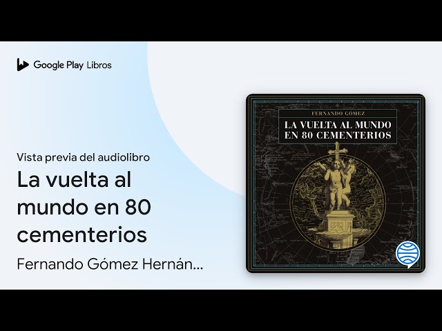 Vídeo relacionado con La vuelta al mundo en 80 cementerios (PRACTICA)