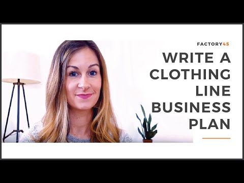 , title : 'WRITE A CLOTHING LINE BUSINESS PLAN: IN 5 EASY STEPS!'