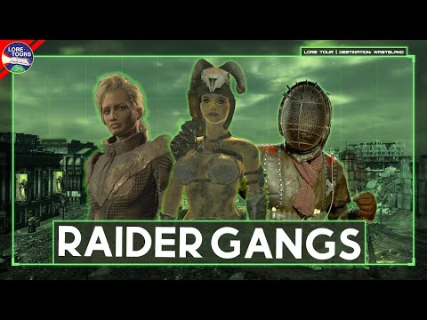 The Raider Clans Of Fallout - Lore Tour