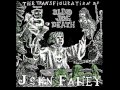 John Fahey - My Station Will Be Changed After While