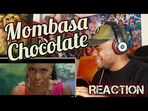 Mombasa ya AKEELAH - CHOCOLATE (OFFICIAL MUSIC VIDEO)REACTION