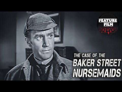 Sherlock Holmes Movies | The Case of the Baker Street Nursemaids (1955) | Sherlock Holmes TV Series