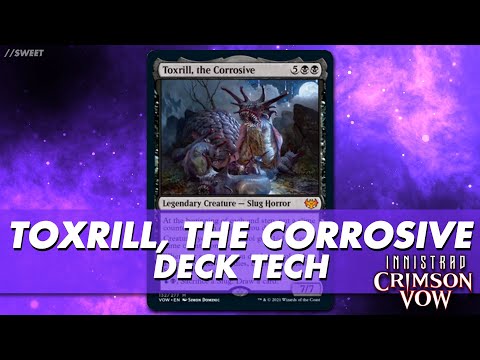 Toxrill, the Corrosive - Instant Commander Deck Tech