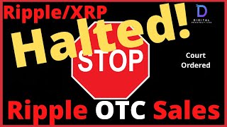 Ripple/XRP-XRP OTC Sales HALTED,What Happens If XRP Is A Security?,New US Treasurer-BitcoinTrouble