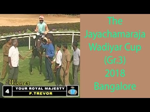 Your Royal Majesty with P Trevor up wins The Jayachamaraja Wadiyar Cup Gr 3 2018
