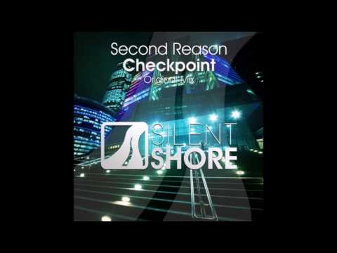 Second Reason - Checkpoint (Original Mix)