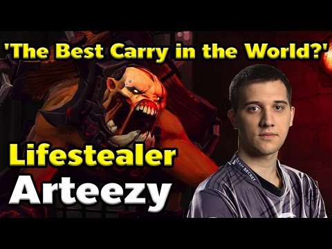 'The Best Carry in the World?' Lifestealer by Arteezy