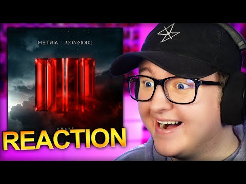 Metrik & ÆON:MODE- Awake *REACTION*