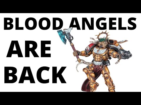 Blood Angels are Looking SCARY Again?