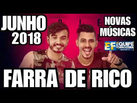 FARRA DE RICO   JUNHO 2018 NOVAS MÚSICAS