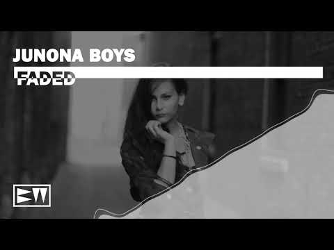 Junona Boys - Faded