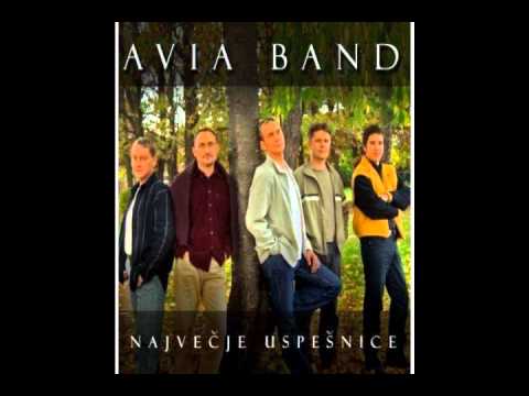 Avia Band - Moja Mala