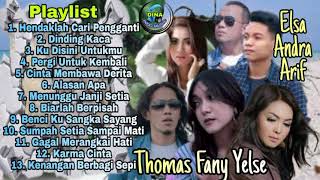 Download lagu Koleksi 13 Lagu Pop Terbaik Elsa Andra Arief Thomas Fany Yelse mp3 Download lagu Koleksi 13 Lagu Pop Terbaik Elsa Andra Arief Thomas Fany Yelse mp3
