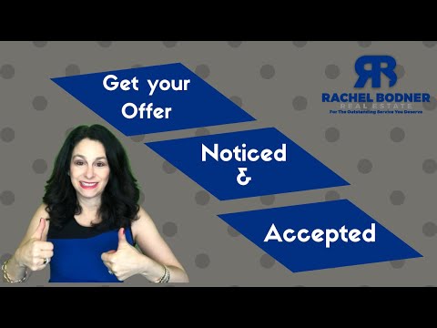 How to convince a seller to accept your offer