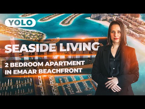 Touring 2 bedroom apartment in Emaar Beachfront, DUBAI Harbour | Beachfront living