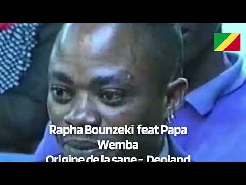 Rapha Bounzeki feat Papa wemba   Origine de la sape   Deoland