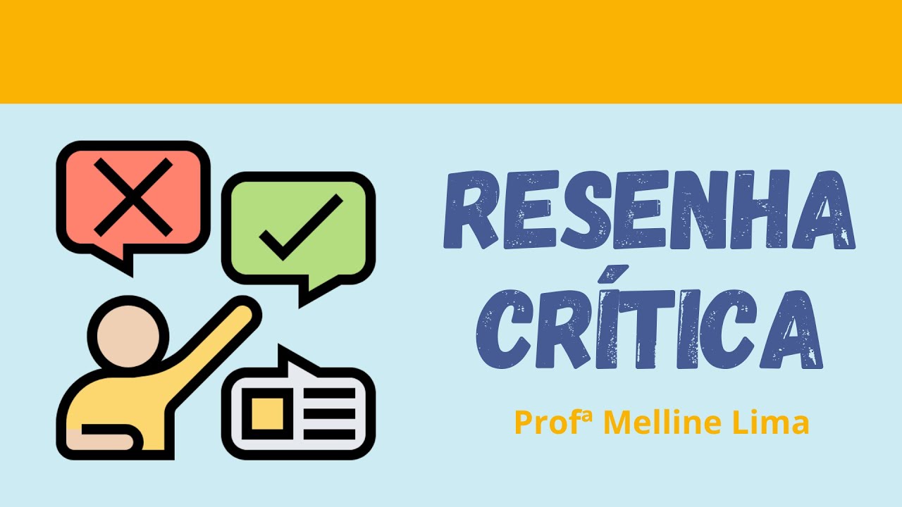 Como fazer uma Resenha Crítica