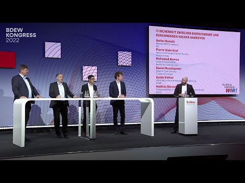 IT-Sicherheit zwischen Energiewende & zunehmenden Hackerangriffen | BDEW Kongress 2022 | 2.6.2022