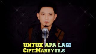 Download lagu #dangdutlawas #dangdutoriginal #safarkdi UNTUK APA LAGI mansyur.s(Cover By safar kdi) mp3