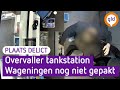 Overvaller drukt vuurwapen in kleding medewerker tankstation | Plaats Delict