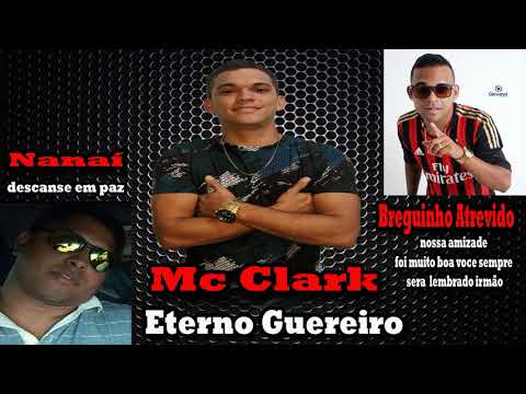 MC CLARK  - HOMENAGEM A BERGUINHO ATREVIDO E NANAÍ (Funk)