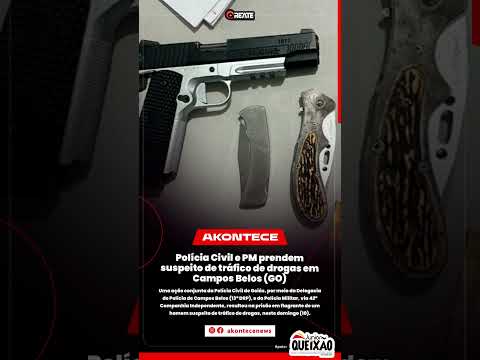 Polícia Civil e PM prendem suspeito de tráfico de drogas em Campos Belos (GO)