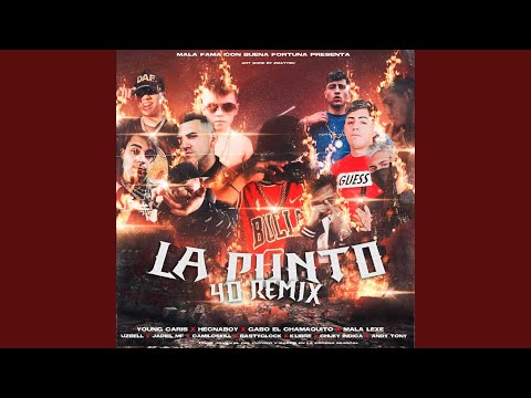 La Punto 40 (feat. Gabo el Chamaquito, Chucky Indica, Hecnaboy, Uzbell, Jadiel Mf, Basty Glock,...