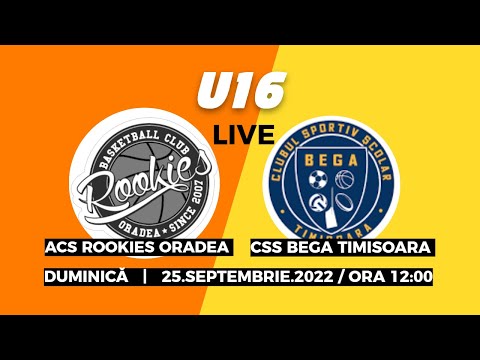 U16 / ROOKIES  - CSS BEGA TIMIŞOARA  25/09/2022