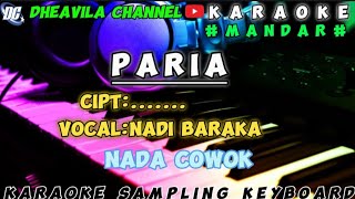 Download lagu PARIA - NADI BARAKA | KARAOKE LIRIK NADA COWOK mp3 Download lagu PARIA - NADI BARAKA | KARAOKE LIRIK NADA COWOK mp3