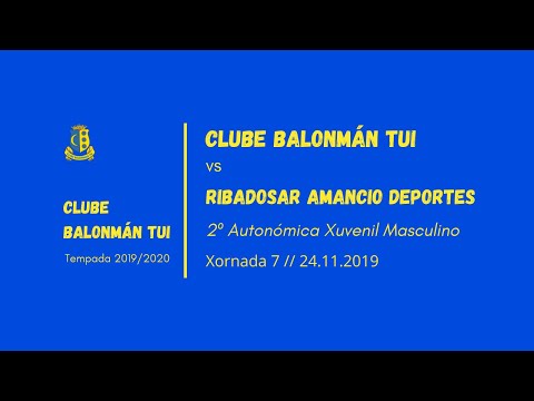 BM Ribadosar Amancio Deportes vs Clube Balonmán Tui | Xornada 7 | 2º Aut. Xuvenil Masc. | 24.11.2019