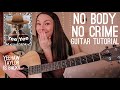 No Body, No Crime (feat HAIM) Guitar Tutorial // Taylor Swift evermore // Nena Shelby