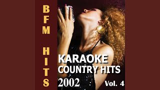Don&#39;t Waste My Time (Originally Performed by Little Big Town) (Karaoke Version)