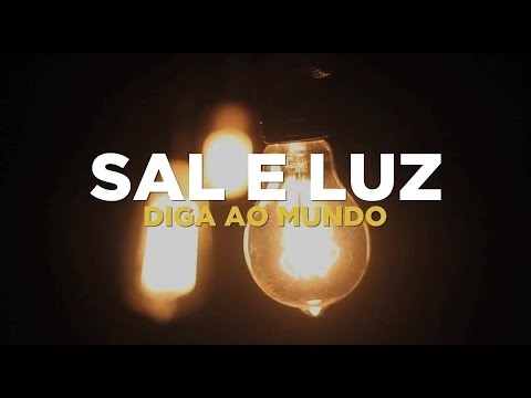 Sal E Luz video