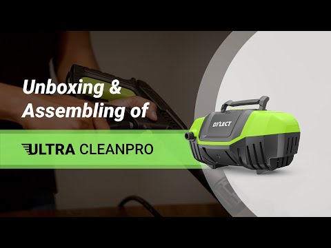 DYLECT - Ultra Clean Pro | Pressure Washer | Unboxing and Assembly | Think Beyond