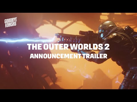 The Outer Worlds 2 Announcement Trailer | Goodbye Kansas
