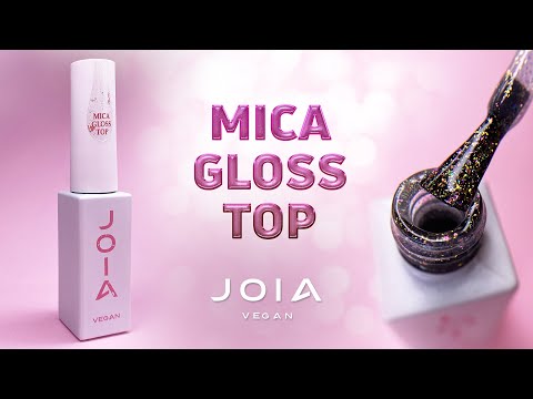 Топ для гель-лаку Mica Gloss Top No Wipe, глянцевий, JOIA vegan, 15 мл