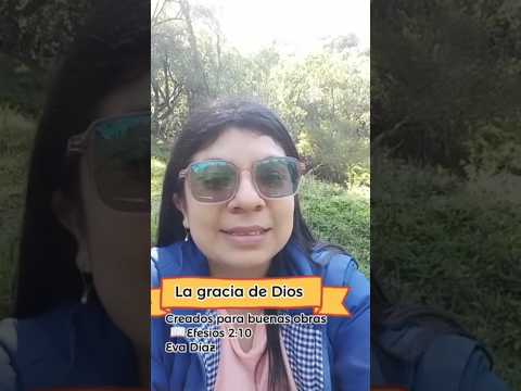 Creados para hacer buenas obras -Efesios 2:10
