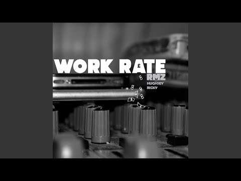 Work Rate