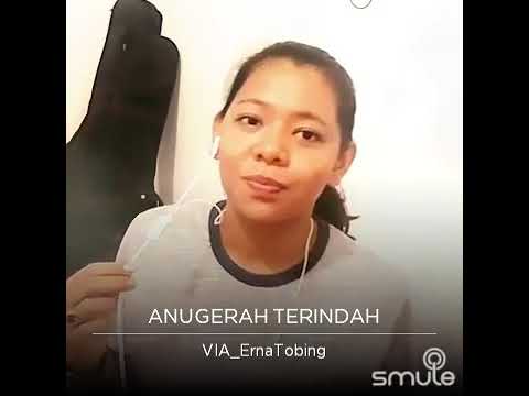 Anugerah Terindah cover by Erna Tobing #lagurohani