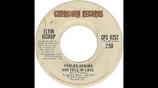 Elvin Bishop Fooled Around and Fell in Love 1976 Music