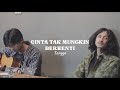 Tangga Cinta Tak Mungkin Berhenti Weswey Cover