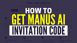 How To Get Manus AI Invitation Code (Step By Step)