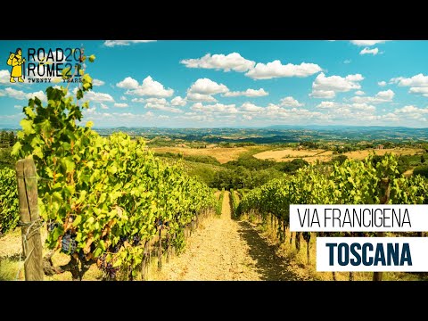 Toscana | Via Francigena - Road to Rome 2021