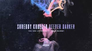 Shreddy Krueger - Gold Blood