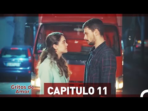 Gritos de Amor Capitulo 11 (Versión Extendida)