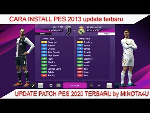 Cara install PES 2013 Update Patch PES 2020 by Minosta4u (Work)