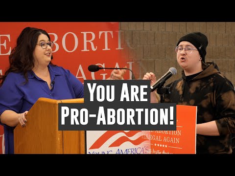 Just Say You Are Pro-Abortion If Abortion Is So Good | Kristan Hawkins